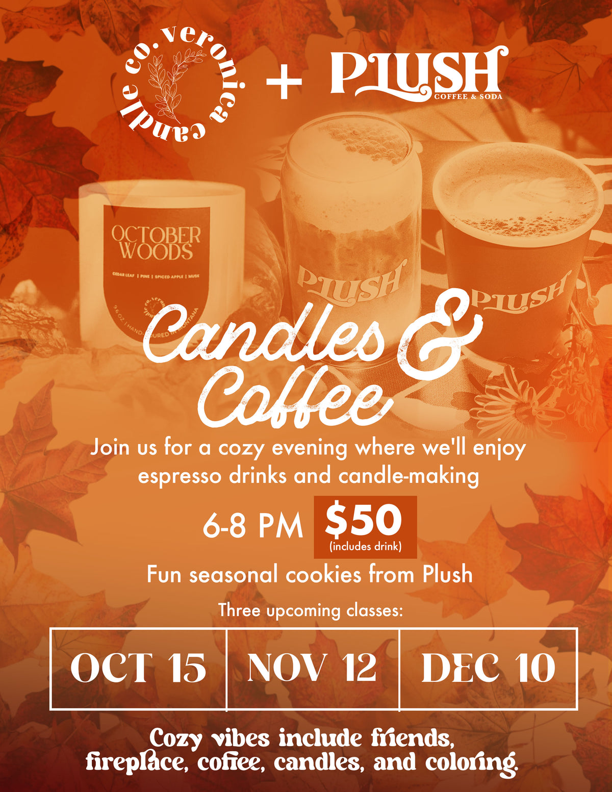 Candles + Coffee @ Plush
